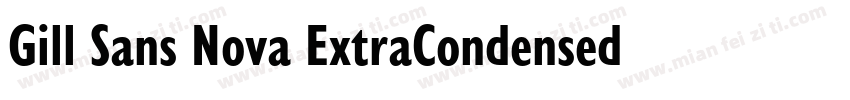 Gill Sans Nova ExtraCondensed Bold字体转换